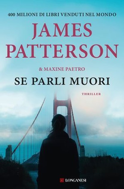 Se parli muori, James Patterson ; Maxine Paetro - Ebook - 9788830463912