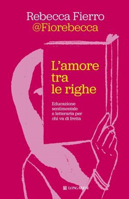 L'amore tra le righe, Rebecca Fierro Fiorebecca - Ebook - 9788830465701