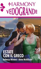 Estate con il greco - Rebecca Winters ; Anne McAllister - 9788830503922