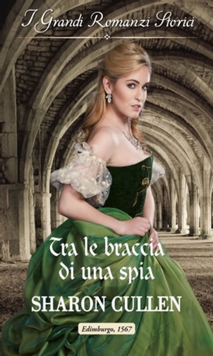 Tra le braccia di una spia, Sharon Cullen - Ebook - 9788830503977