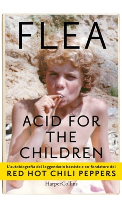 Acid for the children, Flea - Ebook - 9788830512764