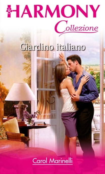Giardino italiano, Carol Marinelli - Ebook - 9788830513402