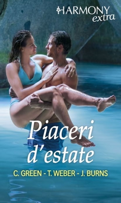 Piaceri d'estate, Crystal Green ; Tawny Weber ; Jillian Burns - Ebook - 9788830517974
