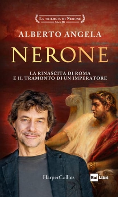Nerone, Alberto Angela - Ebook - 9788830526051