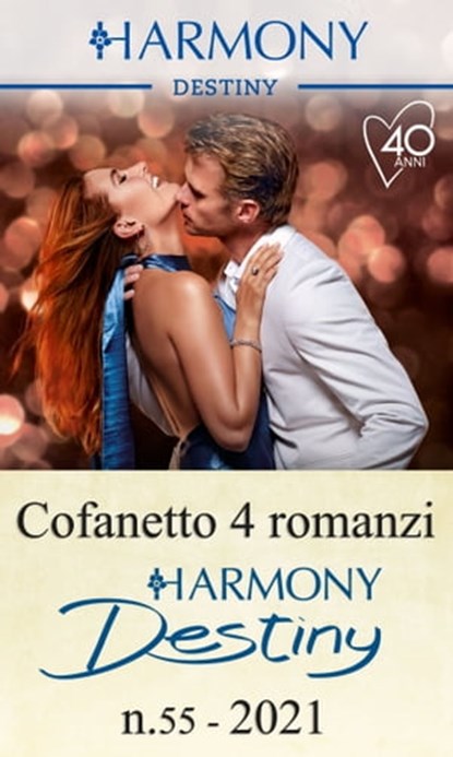 Cofanetto 4 Harmony Destiny n.55/2021, Dani Wade ; Jules Bennett ; Reese Ryan ; Katherine Garbera - Ebook - 9788830527263