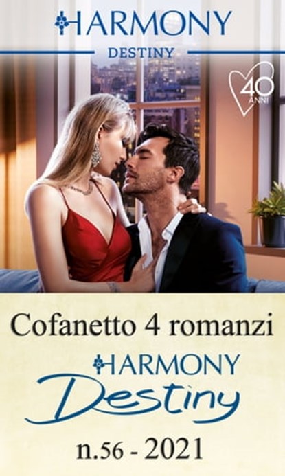 Cofanetto 4 Harmony Destiny n.56/2021, Naima Simone ; Janice Maynard ; Joss Wood ; Robyn Grady - Ebook - 9788830528581