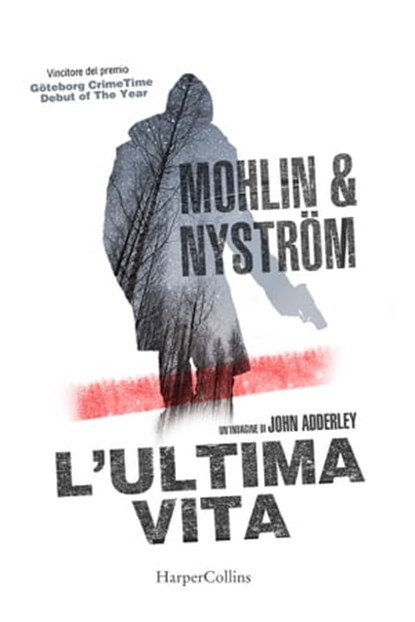 L'ultima vita, Mohlin & Nyström - Ebook - 9788830530492