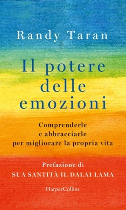 Il potere delle emozioni, Randy Taran - Ebook - 9788830530614