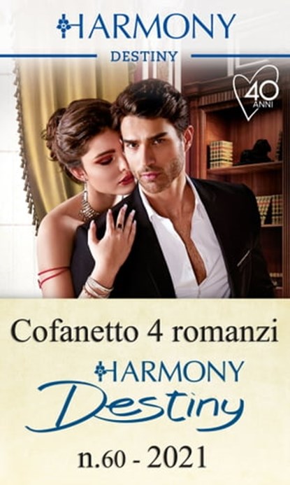 Cofanetto 4 Harmony Destiny n.60/2021, Joss Wood ; Charlene Sands ; Kira Sinclair ; Maureen Child - Ebook - 9788830533462