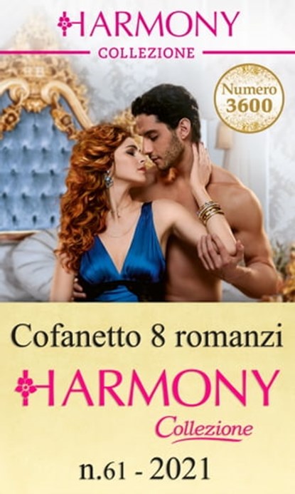 Cofanetto 8 Harmony Collezione n.61/2021, Susan Stephens ; Eva Amaryllis ; Maisey Yates ; Louise Fuller ; Jackie Ashenden ; Natalie Anderson ; Michelle Smart ; Clare Connelly - Ebook - 9788830534582