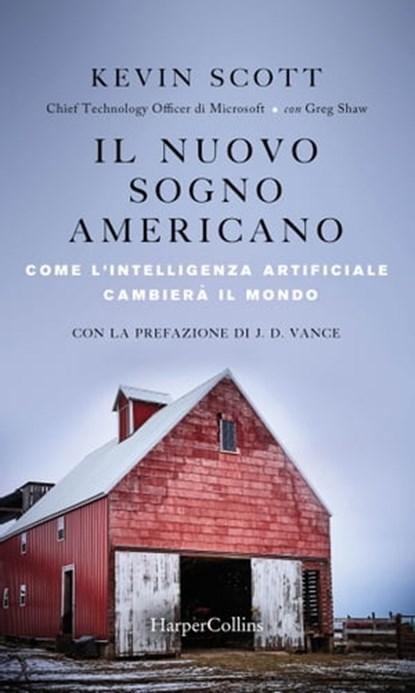 Il nuovo sogno americano, Greg/Kevin Shaw/Scott - Ebook - 9788830536579