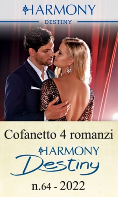 Cofanetto 4 Harmony Destiny n.64/2021, Yvonne Lindsay ; Jules Bennett ; Nadine Gonzalez ; Kira Sinclair - Ebook - 9788830538139