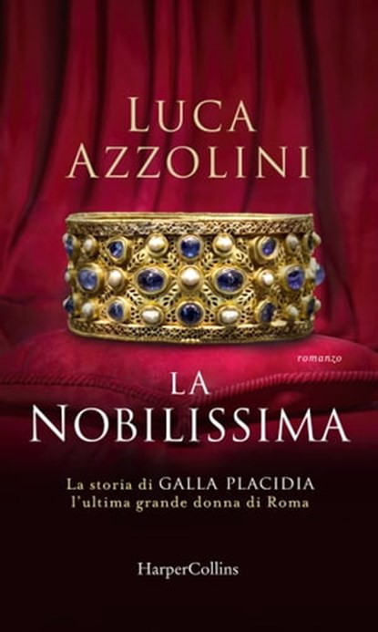 La Nobilissima, Luca Azzolini - Ebook - 9788830538887