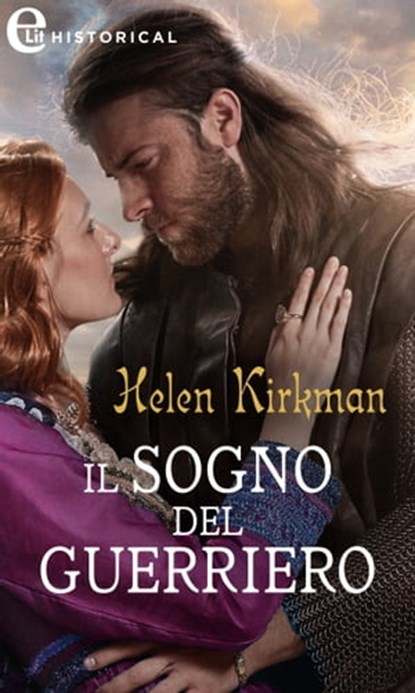 Il sogno del guerriero (eLit), Helen Kirkman - Ebook - 9788830545526