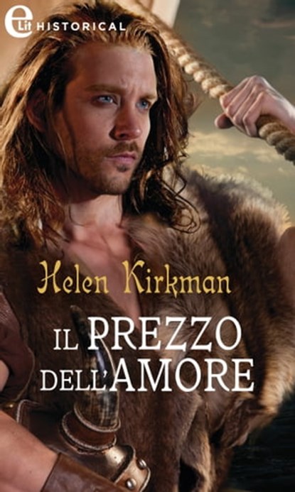 Il prezzo dell'amore (eLit), Helen Kirkman - Ebook - 9788830545533