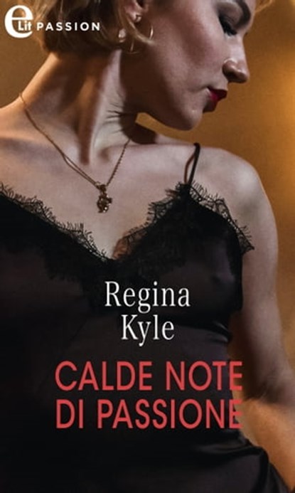 Calde note di passione (eLit), Regina Kyle - Ebook - 9788830548732