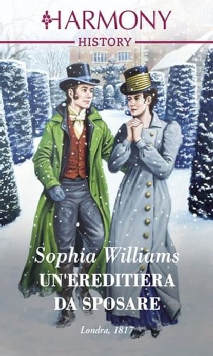 Un'ereditiera da sposare, Sophia Williams - Ebook - 9788830550292
