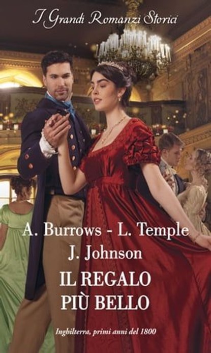 Il regalo più bello, Annie Burrows ; Lara Temple ; Joanna Johnson - Ebook - 9788830550834