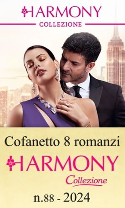 Cofanetto 8 Harmony Collezione n.88/2024, Dorothy May ; Dani Collins ; Annie West ; Jennie Lucas ; Carol Marinelli ; Amanda Cinelli ; Lela May Wight ; Heidi Rice - Ebook - 9788830551176