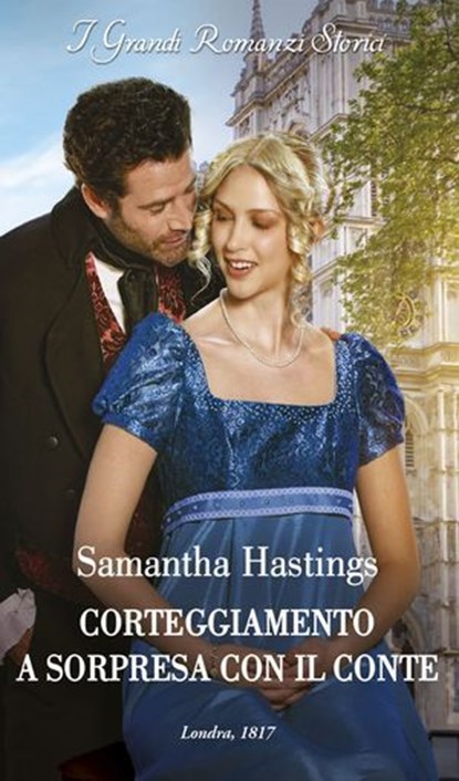 Corteggiamento a sorpresa con il conte, Samantha Hastings - Ebook - 9788830554313