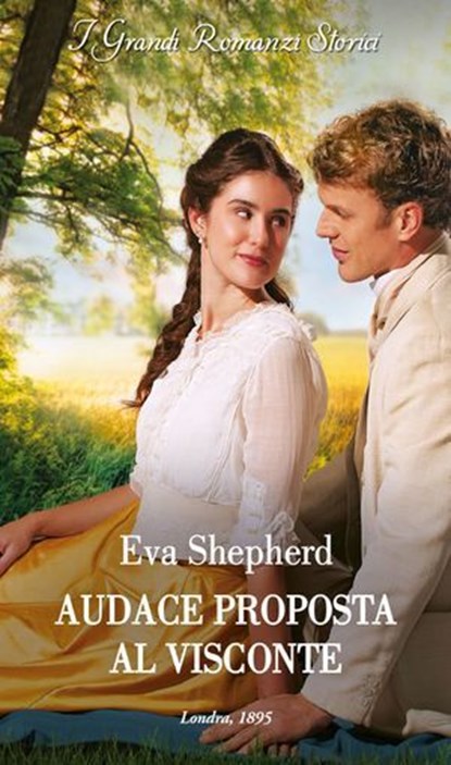 Audace proposta al visconte, Eva Shepherd - Ebook - 9788830554405