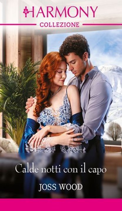 Calde notti con il capo, Joss Wood - Ebook - 9788830554696