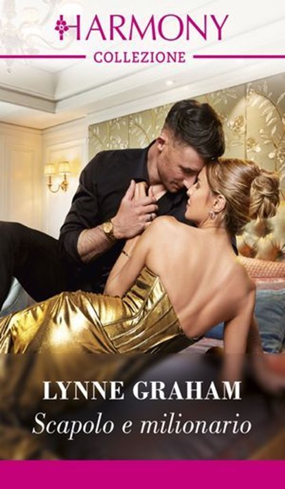 Scapolo e milionario, Lynne Graham - Ebook - 9788830555068