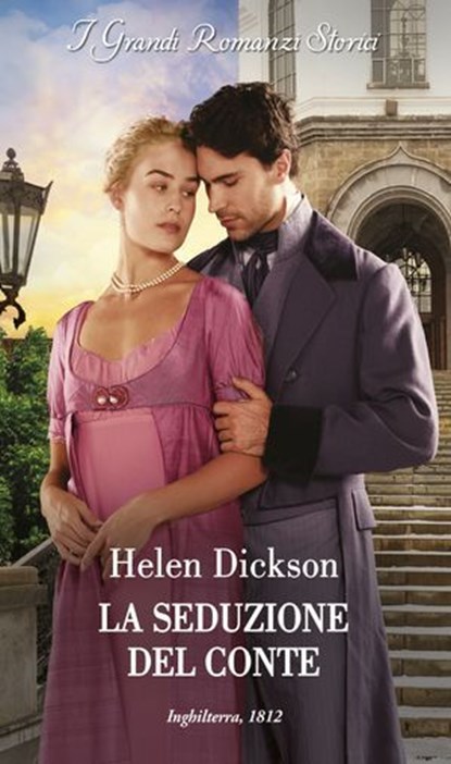 La seduzione del conte, Helen Dickson - Ebook - 9788830555129