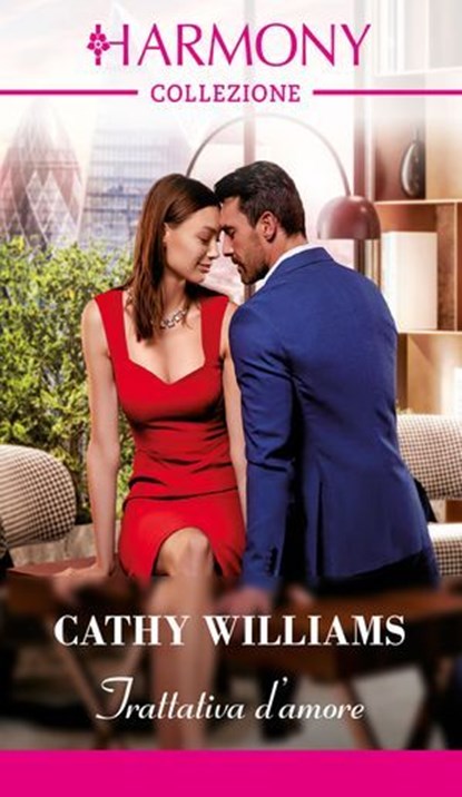 Trattativa d'amore, Cathy Williams - Ebook - 9788830555426