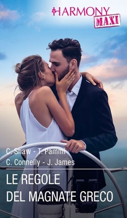 Le regole del magnate greco, Chantelle Shaw ; Tara Pammi ; Clare Connelly ; Julia James - Ebook - 9788830555457