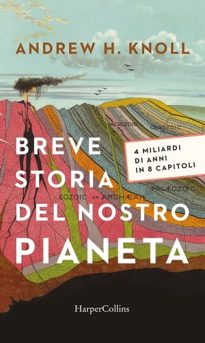 Breve storia del nostro pianeta, Andrew Knoll - Ebook - 9788830591714