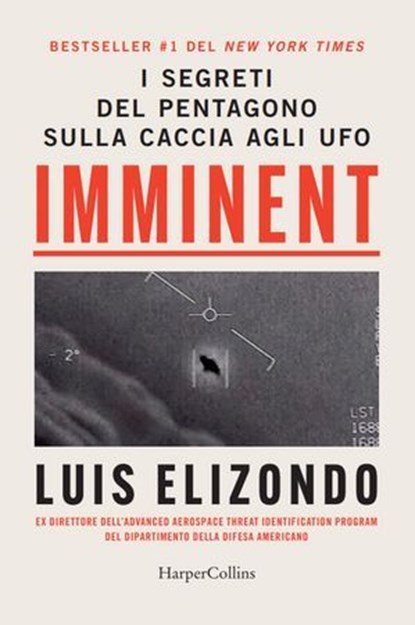 Imminent, Luis Elizondo - Ebook - 9788830595170