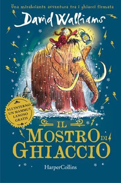 Il mostro di ghiaccio, David Walliams - Ebook - 9788830596207