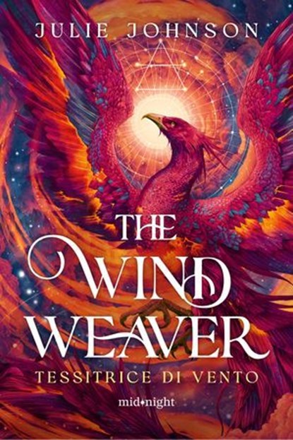 The Wind Weaver. Tessitrice di vento, Julie Johnson - Ebook - 9788830596573