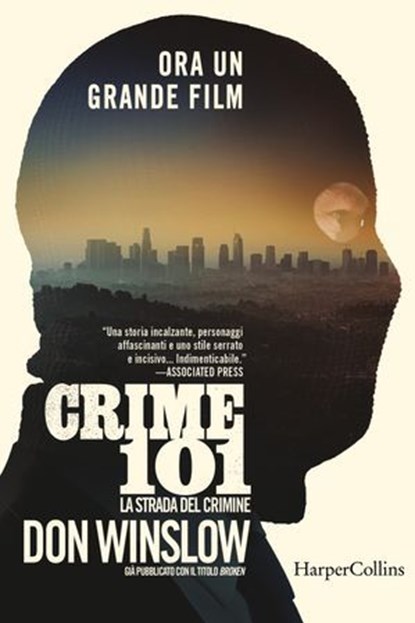  Crime 101. La strada del crimine, Don Winslow - Ebook - 9788830596610