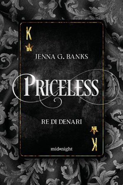 Priceless. Re di denari, Jenna G. Banks - Ebook - 9788830596658