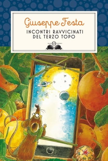 Incontri ravvicinati del terzo topo, Giuseppe Festa - Ebook - 9788831000796
