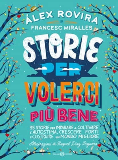 Storie per volerci più bene, Álex Rovira ; Francesc Miralles Contijoch - Ebook - 9788831004404