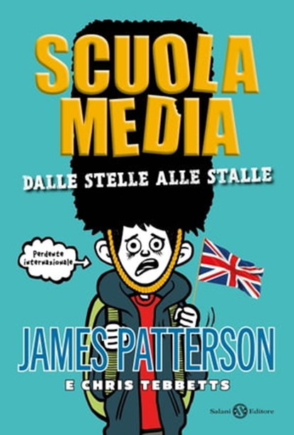 Scuola media. Dalle stelle alle stalle, James Patterson ; Chris Tebbetts - Ebook - 9788831006439