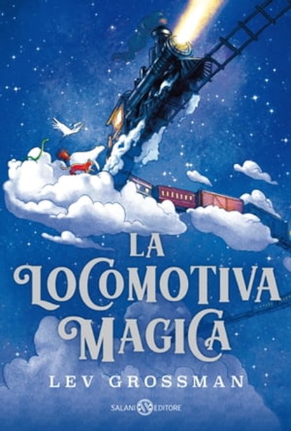 La locomotiva magica, Lev Grossman - Ebook - 9788831011877
