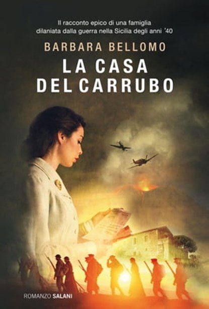 La casa del carrubo, Barbara Bellomo - Ebook - 9788831015226