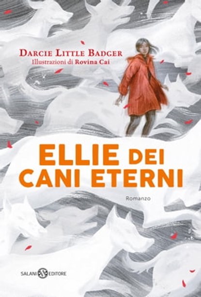 Ellie dei cani eterni, Darcie Little Badger - Ebook - 9788831017411