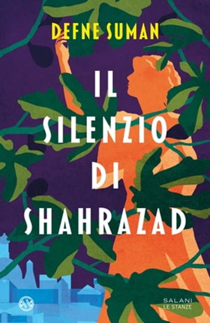 Il silenzio di Shahrazad, Defne Suman - Ebook - 9788831018708