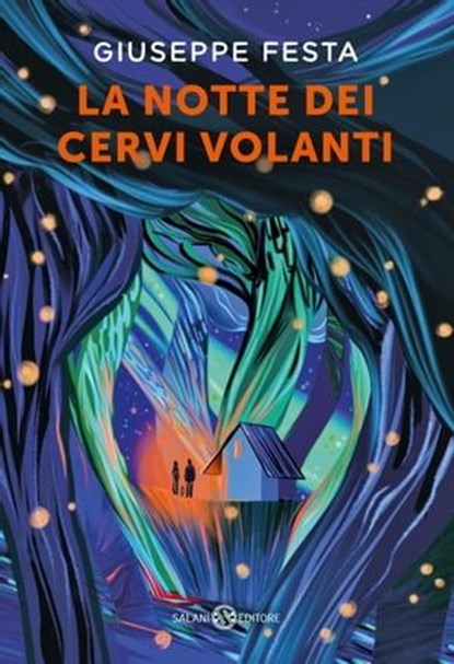 La notte dei cervi volanti, Giuseppe Festa - Ebook - 9788831019200