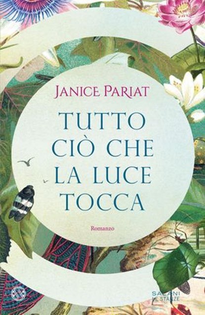 Tutto ciò che la luce tocca, Janice Pariat - Ebook - 9788831022576