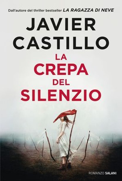 La crepa del silenzio, Javier Castillo - Ebook - 9788831026444