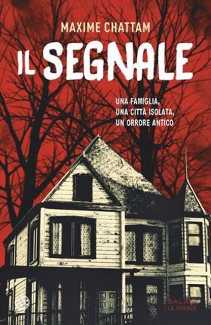 Il Segnale, Maxime Chattam - Ebook - 9788831030038