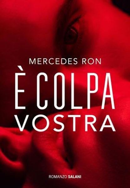 È colpa vostra, Mercedes Ron - Ebook - 9788831030687
