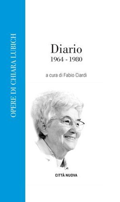 Diario (1964-1980), Chiara Lubich - Ebook - 9788831108454