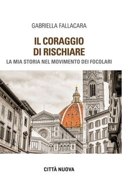 Il coraggio di rischiare, Gabriella Fallacara - Ebook - 9788831112680